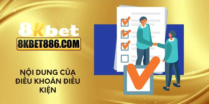 Nội dung của điều khoản điều kiện